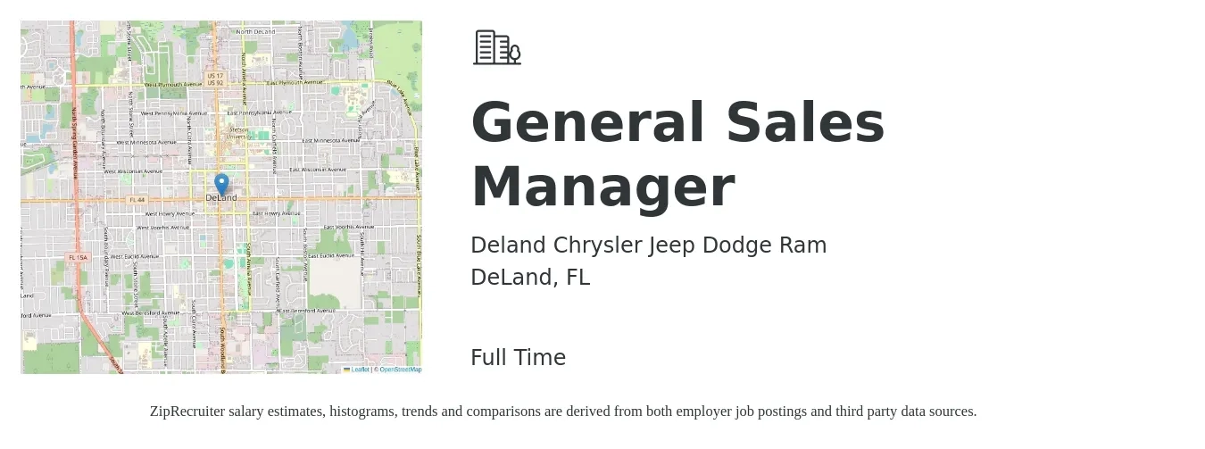 Deland Chrysler Jeep Dodge Ram job posting for a General Sales Manager in DeLand, FL with a salary of $40,100 to $85,900 Yearly with a map of DeLand location.