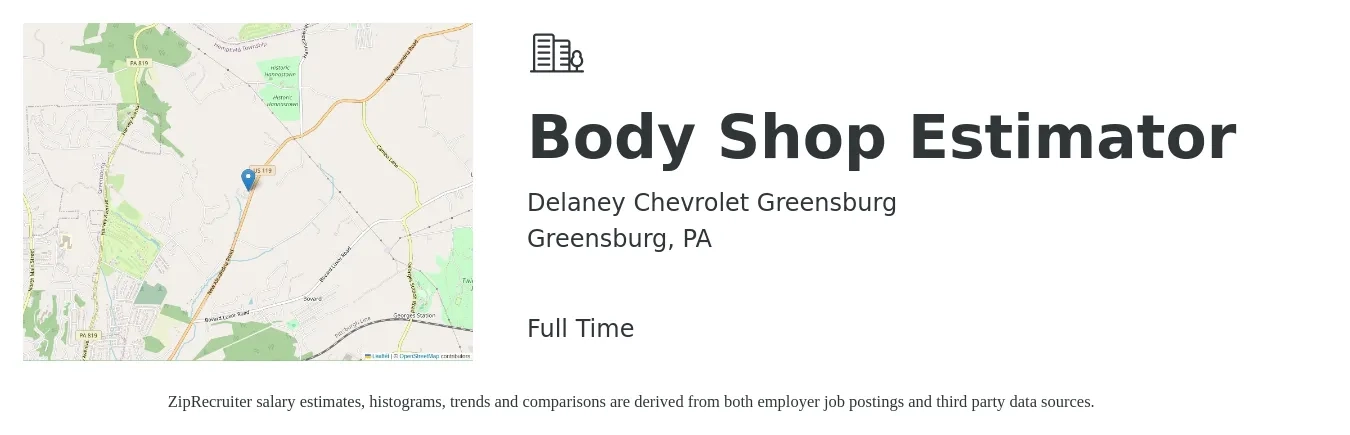 Delaney Chevrolet Greensburg job posting for a Body Shop Estimator in Greensburg, PA with a salary of $45,900 to $70,700 Yearly with a map of Greensburg location.