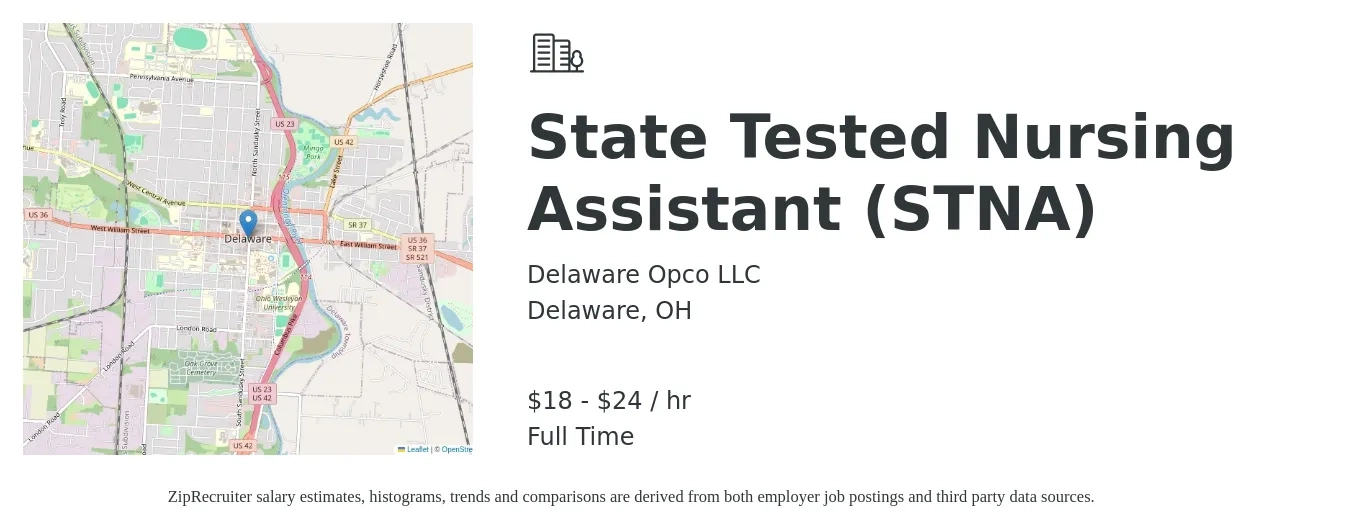 Delaware Opco LLC job posting for a State Tested Nursing Assistant (STNA) in Delaware, OH with a salary of $19 to $26 Hourly with a map of Delaware location.