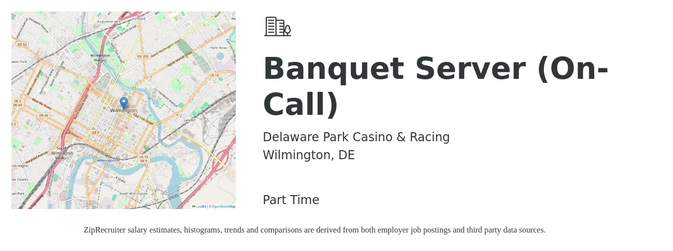 Delaware Park Casino & Racing job posting for a Banquet Server (On-Call) in Wilmington, DE with a salary of $14 to $18 Hourly with a map of Wilmington location.