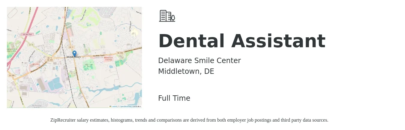 Delaware Smile Center job posting for a Dental Assistant in Middletown, DE with a salary of $17 to $22 Hourly with a map of Middletown location.