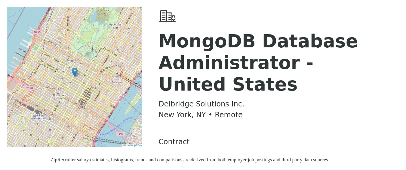 Delbridge Solutions Inc. job posting for a MongoDB Database Administrator - United States in New York, NY with a salary of $44 to $67 Hourly with a map of New York location.