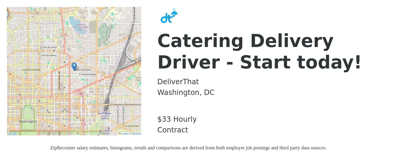 DeliverThat job posting for a Catering Delivery Driver - Start today! in Washington, DC with a salary of $35 Hourly with a map of Washington location.