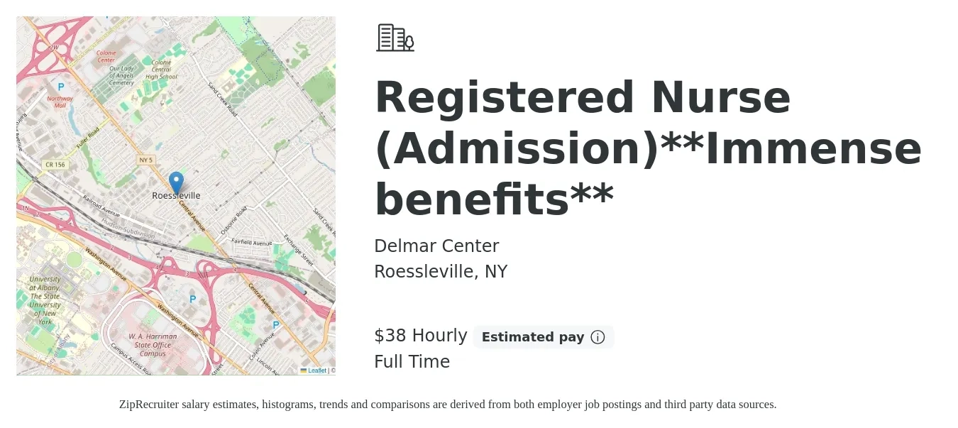 Delmar Center job posting for a Registered Nurse (Admission)**Immense benefits** in Roessleville, NY with a salary of $40 Hourly with a map of Roessleville location.