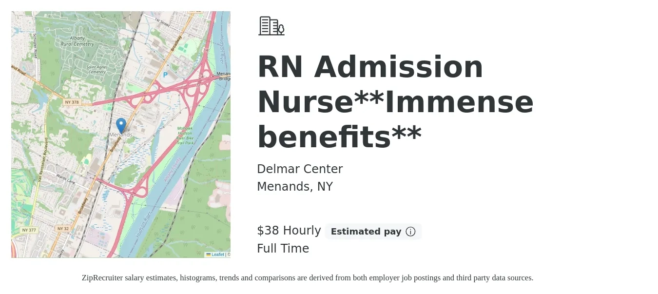 Delmar Center job posting for a RN Admission Nurse**Immense benefits** in Menands, NY with a salary of $40 Hourly with a map of Menands location.