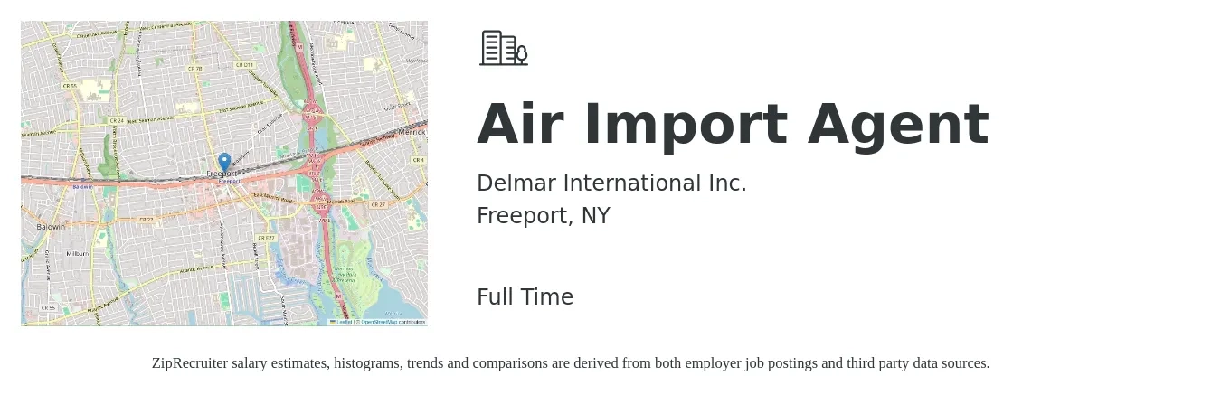 Delmar International Inc. job posting for a Air Import Agent in Freeport, NY with a salary of $55,000 to $65,000 Yearly with a map of Freeport location.