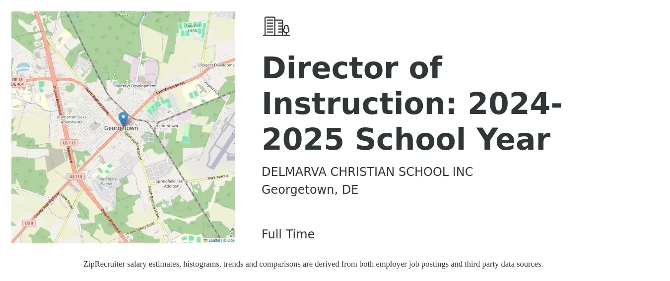 DELMARVA CHRISTIAN SCHOOL INC job posting for a Director of Instruction: 2024-2025 School Year in Georgetown, DE with a salary of $49,900 to $89,100 Yearly with a map of Georgetown location.