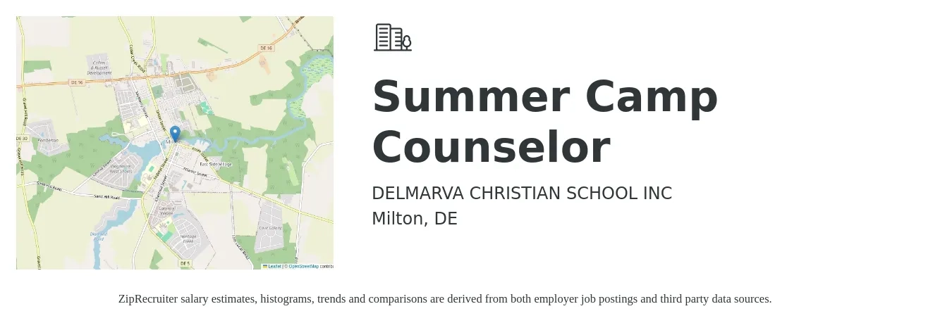 DELMARVA CHRISTIAN SCHOOL INC job posting for a Summer Camp Counselor in Milton, DE with a salary of $13 to $17 Hourly with a map of Milton location.