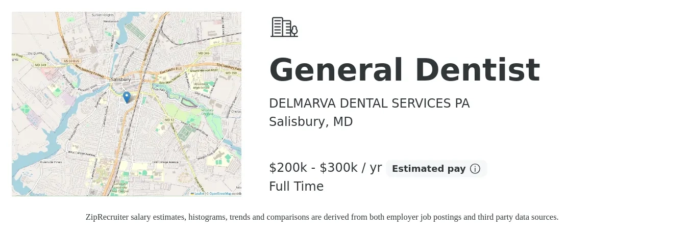 DELMARVA DENTAL SERVICES PA job posting for a General Dentist in Salisbury, MD with a salary of $200,000 to $300,000 Yearly with a map of Salisbury location.