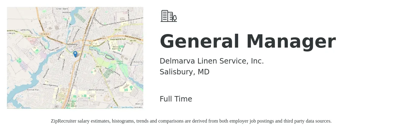 Delmarva Linen Service, Inc. job posting for a General Manager in Salisbury, MD with a salary of $45,000 to $67,300 Yearly with a map of Salisbury location.