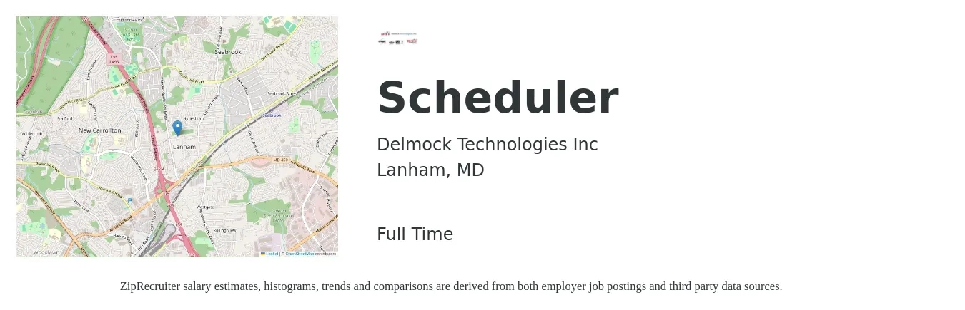 Delmock Technologies Inc job posting for a Scheduler in Lanham, MD with a salary of $49,900 to $123,700 Yearly with a map of Lanham location.
