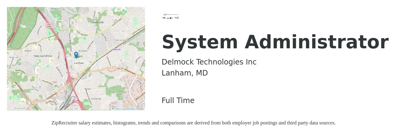 Delmock Technologies Inc job posting for a System Administrator in Lanham, MD with a salary of $69,800 to $103,800 Yearly with a map of Lanham location.