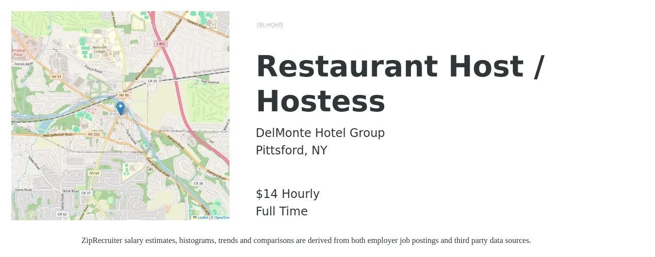 DelMonte Hotel Group job posting for a Restaurant Host / Hostess in Pittsford, NY with a salary of $15 Hourly with a map of Pittsford location.