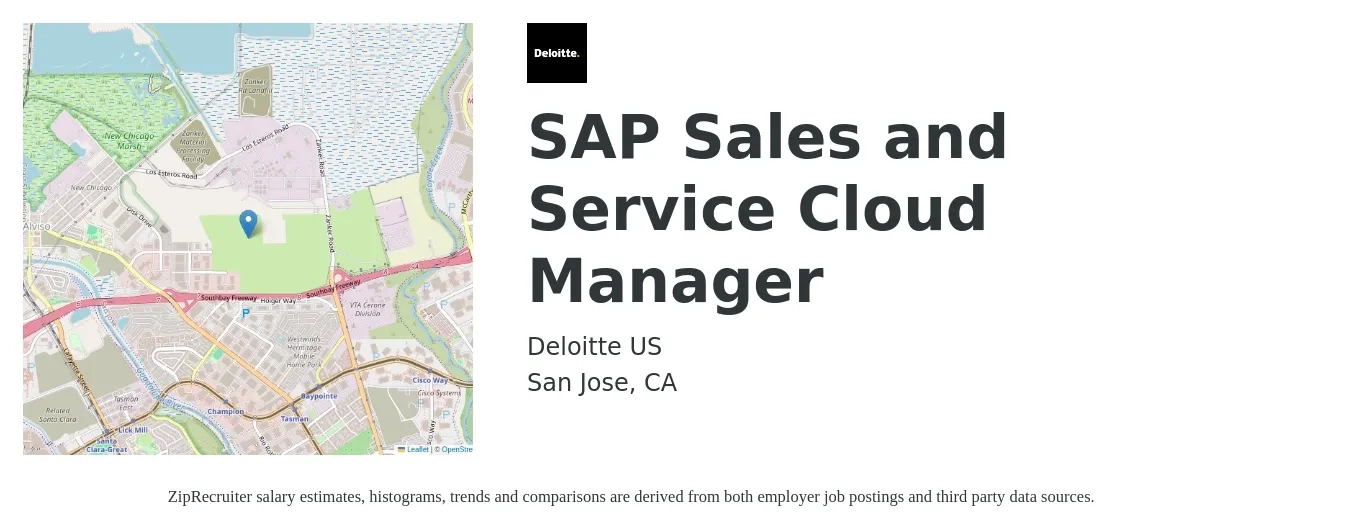 Deloitte US job posting for a SAP Sales and Service Cloud Manager in San Jose, CA with a salary of $52,700 to $93,800 Yearly with a map of San Jose location.