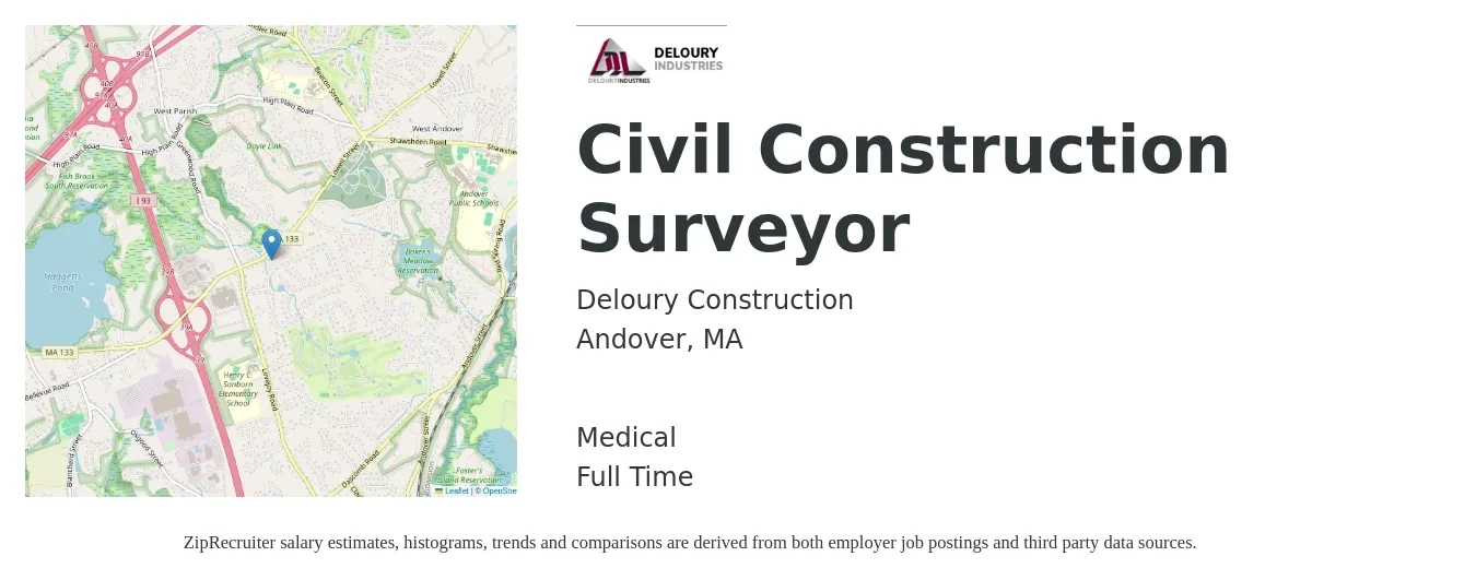 Deloury Construction job posting for a Civil Construction Surveyor in Andover, MA with a salary of $53,200 to $92,700 Yearly and benefits including life_insurance, medical, and retirement with a map of Andover location.