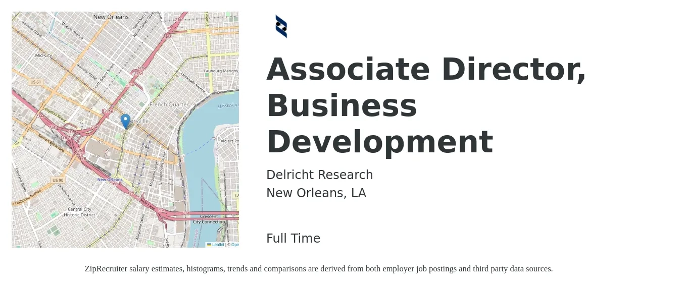 Delricht Research job posting for a Associate Director, Business Development in New Orleans, LA with a salary of $42,700 to $58,600 Yearly with a map of New Orleans location.