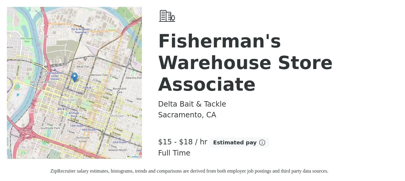 Delta Bait & Tackle job posting for a Fisherman's Warehouse Store Associate in Sacramento, CA with a salary of $16 to $19 Hourly with a map of Sacramento location.