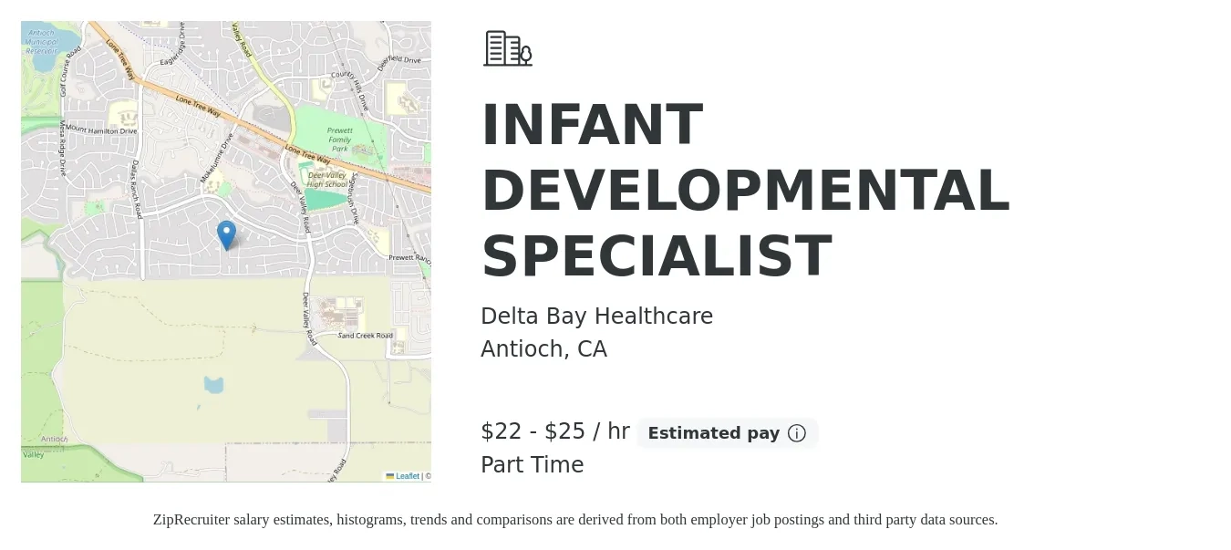 Delta Bay Healthcare job posting for a INFANT DEVELOPMENTAL SPECIALIST in Antioch, CA with a salary of $23 to $27 Hourly with a map of Antioch location.
