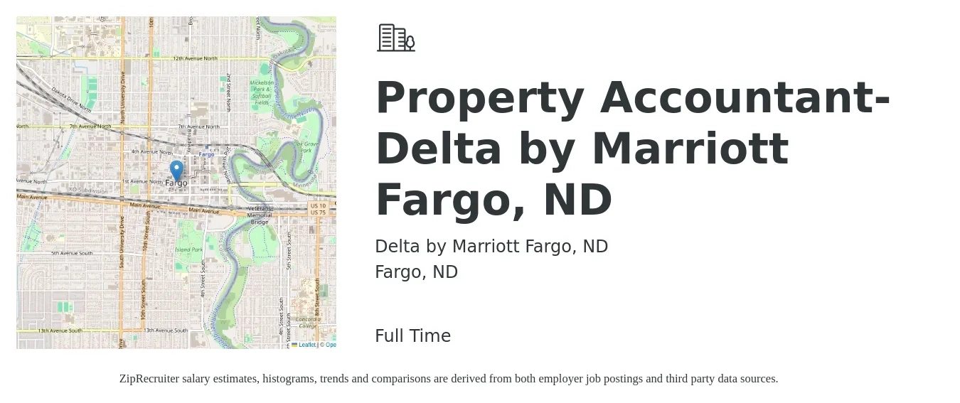 Delta by Marriott Fargo, ND job posting for a Property Accountant- Delta by Marriott Fargo, ND in Fargo, ND with a salary of $60,200 to $78,800 Yearly with a map of Fargo location.