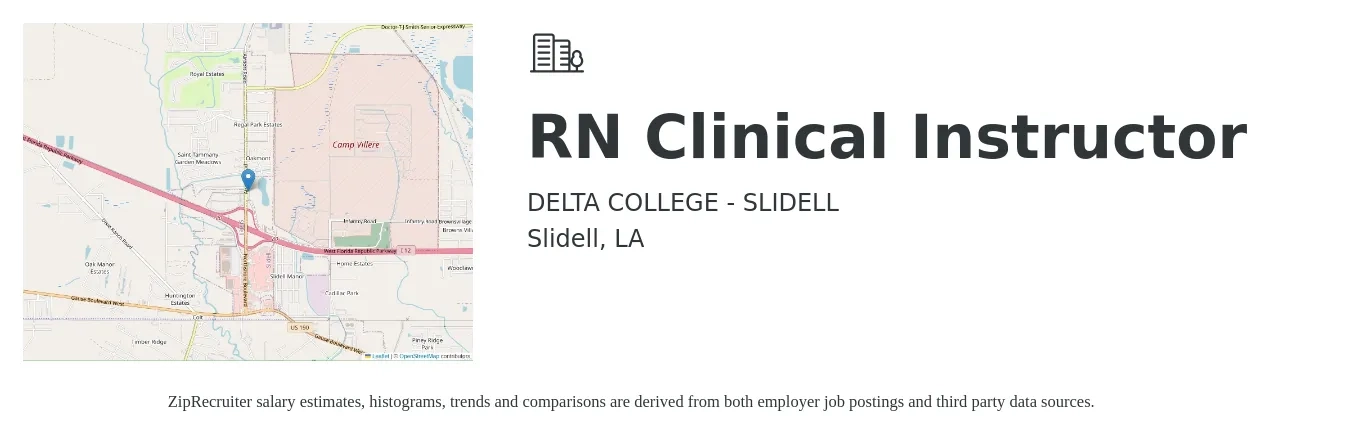 DELTA COLLEGE - SLIDELL job posting for a RN Clinical Instructor in Slidell, LA with a salary of $34 to $46 Hourly with a map of Slidell location.