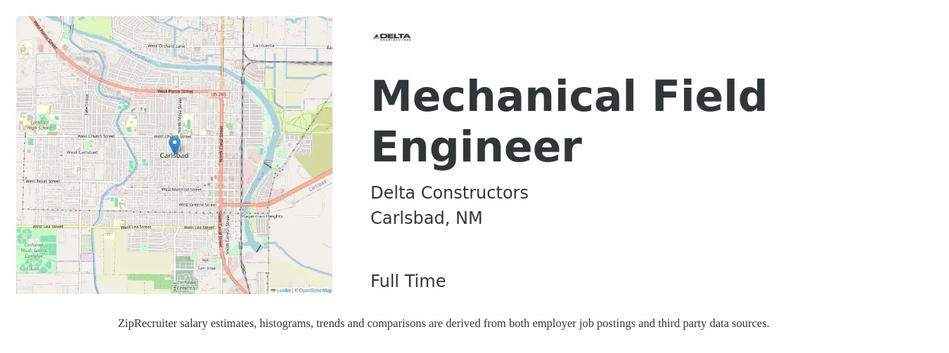 Delta Constructors job posting for a Mechanical Field Engineer in Carlsbad, NM with a salary of $30 to $42 Hourly with a map of Carlsbad location.