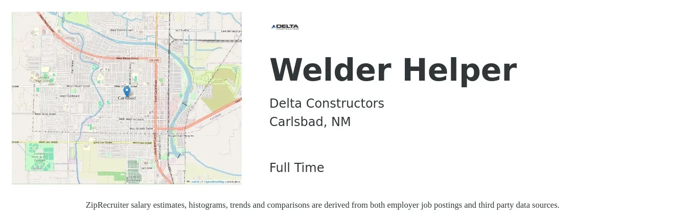 Delta Constructors job posting for a Welder Helper in Carlsbad, NM with a salary of $14 to $17 Hourly with a map of Carlsbad location.