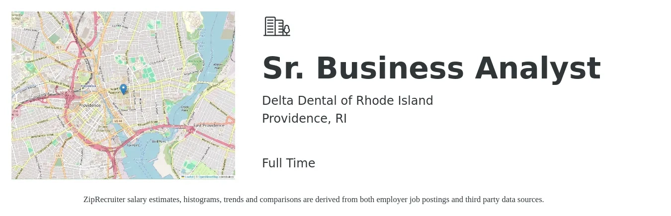 Delta Dental of Rhode Island job posting for a Sr. Business Analyst in Providence, RI with a salary of $93,400 to $120,700 Yearly with a map of Providence location.