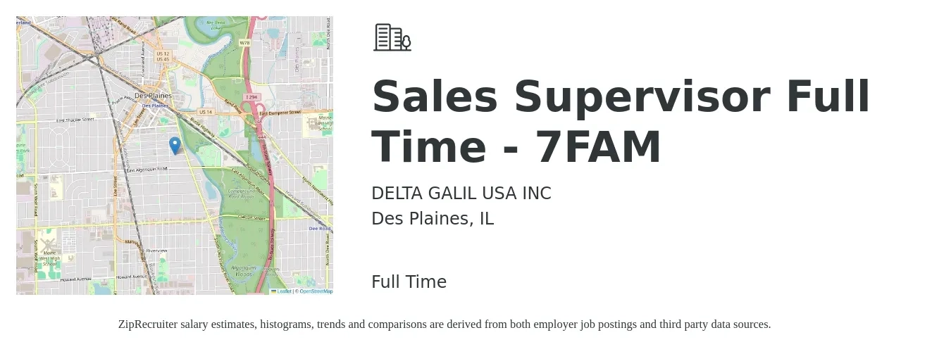 DELTA GALIL USA INC job posting for a Sales Supervisor Full Time - 7FAM in Des Plaines, IL with a salary of $39,000 to $67,700 Yearly with a map of Des Plaines location.