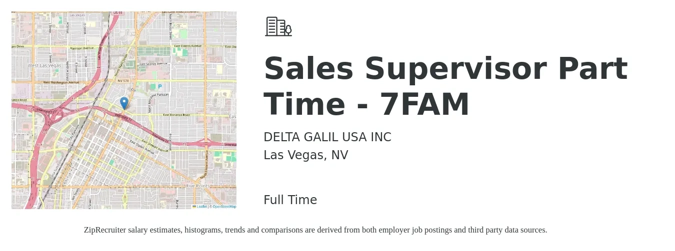 DELTA GALIL USA INC job posting for a Sales Supervisor Part Time - 7FAM in Las Vegas, NV with a salary of $38,200 to $66,400 Yearly with a map of Las Vegas location.