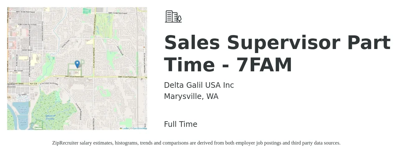 DELTA GALIL USA INC job posting for a Sales Supervisor Part Time - 7FAM in Marysville, WA with a salary of $44,000 to $76,400 Yearly with a map of Marysville location.