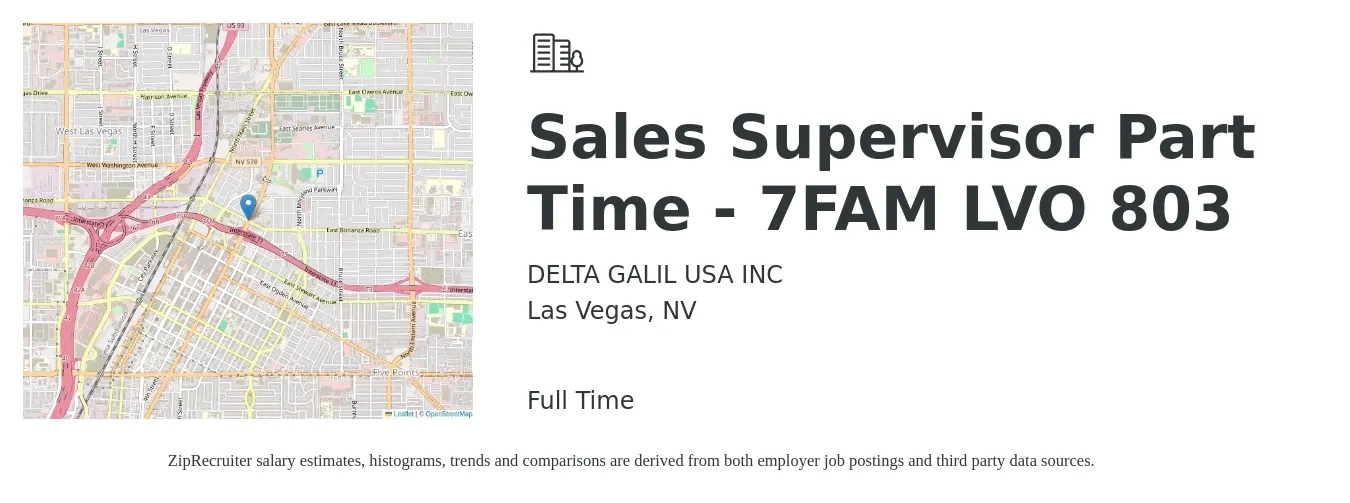 DELTA GALIL USA INC job posting for a Sales Supervisor Part Time - 7FAM LVO 803 in Las Vegas, NV with a salary of $38,200 to $66,300 Yearly with a map of Las Vegas location.
