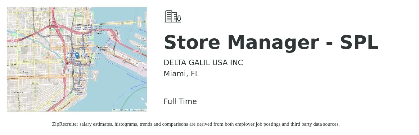 DELTA GALIL USA INC job posting for a Store Manager - SPL in Miami, FL with a salary of $39,700 to $61,700 Yearly with a map of Miami location.