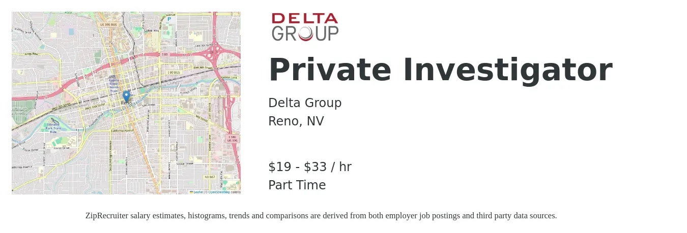 Delta Group job posting for a Private Investigator in Reno, NV with a salary of $20 to $35 Hourly with a map of Reno location.