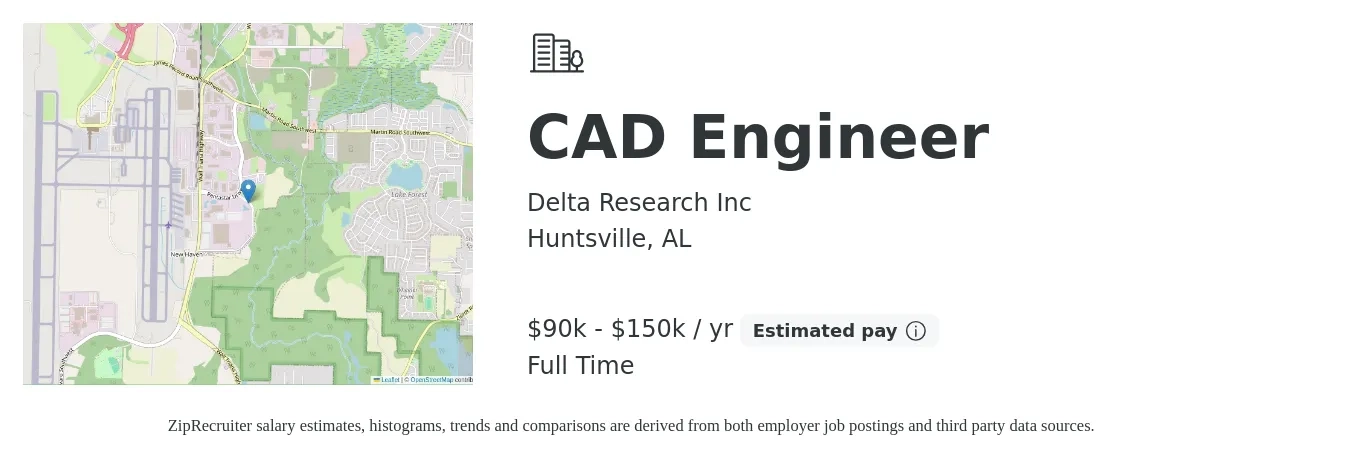 Delta Research Inc job posting for a CAD Engineer in Huntsville, AL with a salary of $90,000 to $150,000 Yearly with a map of Huntsville location.