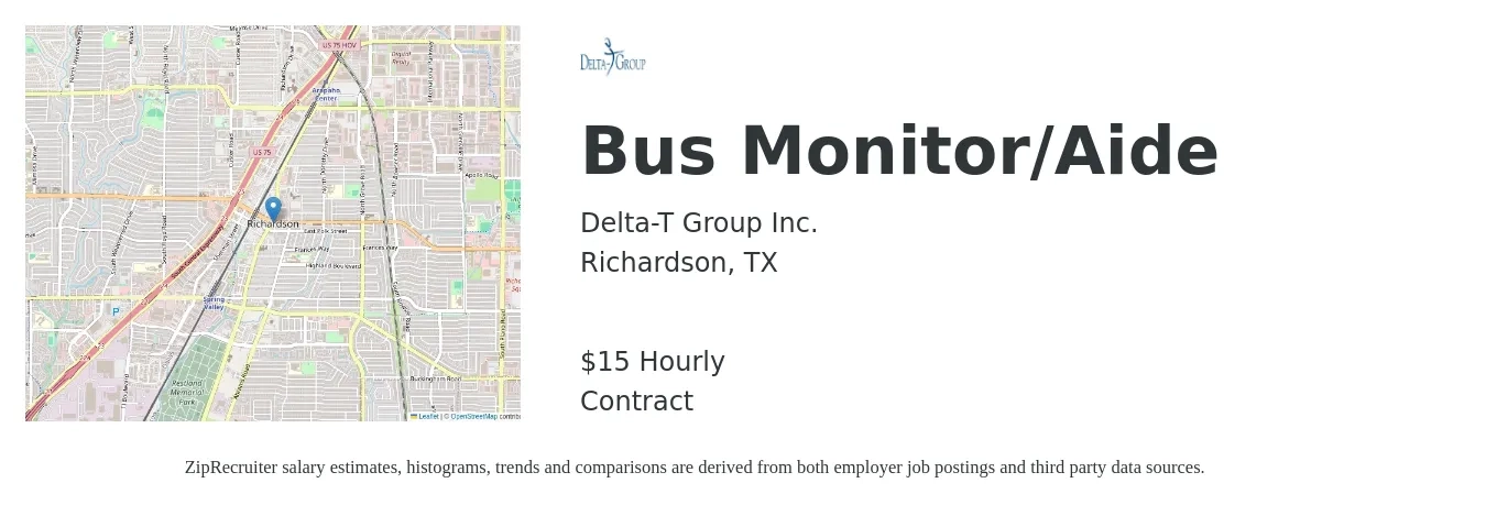 Delta-T Group Inc. job posting for a Bus Monitor/Aide in Richardson, TX with a salary of $16 Hourly with a map of Richardson location.