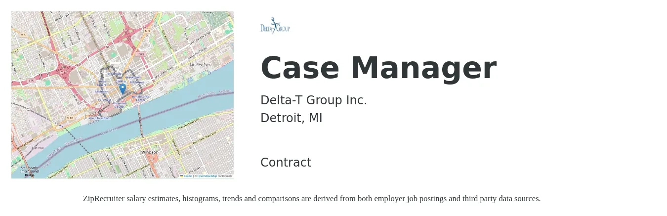 Delta-T Group Inc. job posting for a Case Manager in Detroit, MI with a salary of $20 to $26 Hourly with a map of Detroit location.