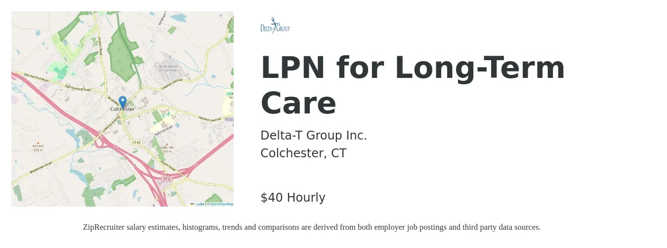 Delta-T Group Inc. job posting for a LPN for Long-Term Care in Colchester, CT with a salary of $42 Hourly with a map of Colchester location.