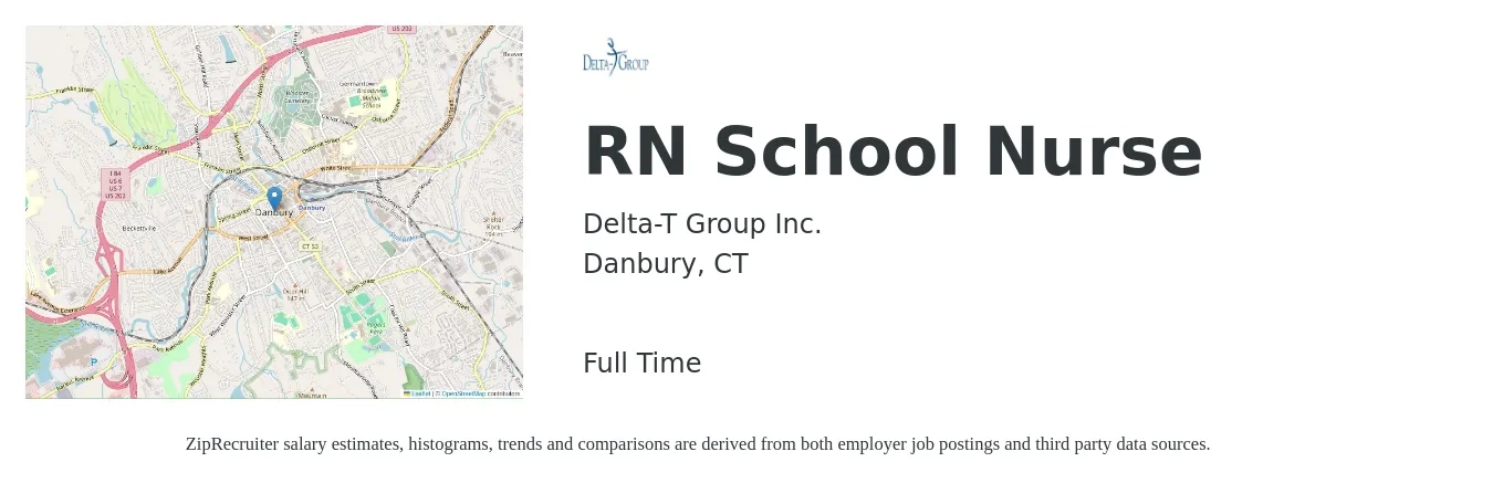 Delta-T Group Inc. job posting for a RN School Nurse in Danbury, CT with a salary of $27 to $41 Hourly with a map of Danbury location.