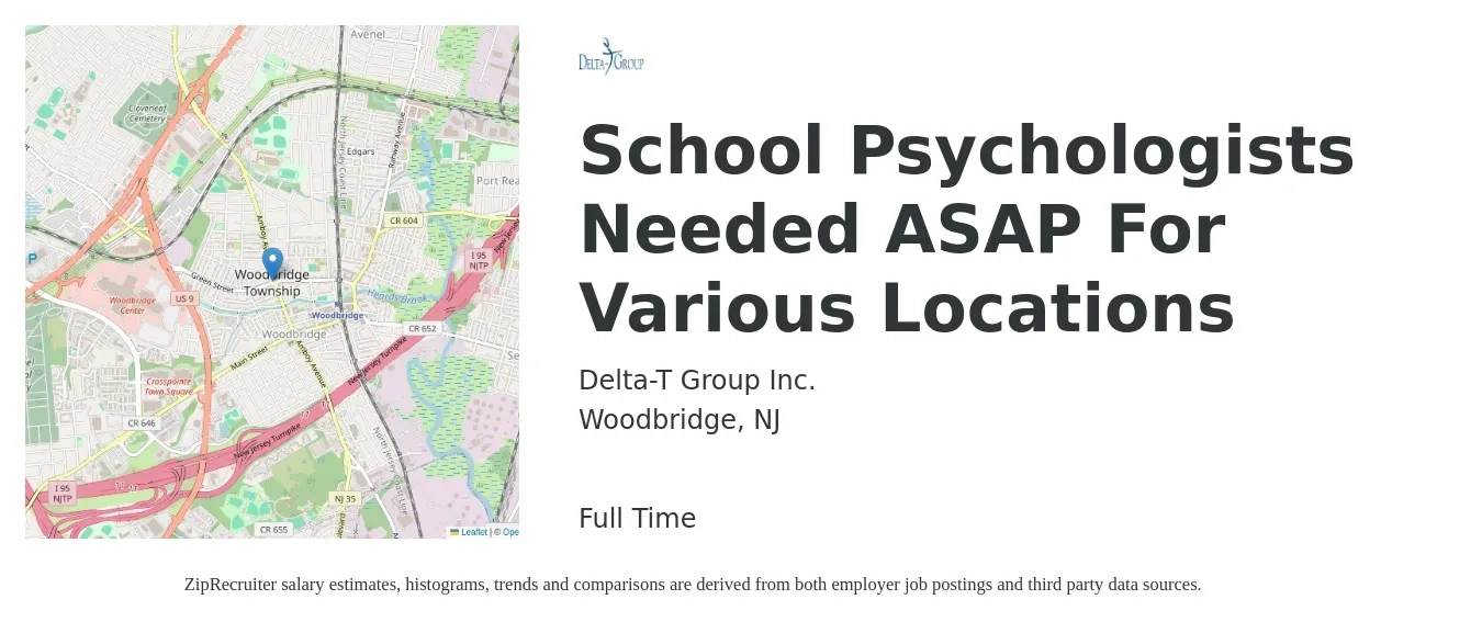 Delta-T Group Inc job posting for a School Psychologists Needed ASAP For Various Locations in Woodbridge, NJ with a salary of $67,100 to $118,100 Yearly with a map of Woodbridge location.
