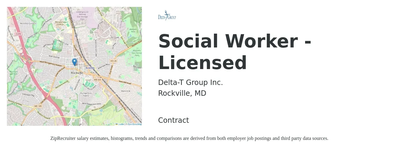 Delta-T Group Inc. job posting for a Social Worker - Licensed in Rockville, MD with a salary of $57,600 to $80,000 Yearly with a map of Rockville location.