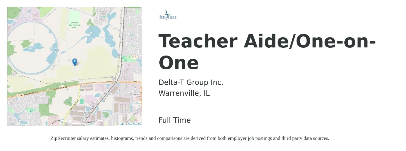 Delta-T Group Inc. job posting for a Teacher Aide/One-on-One in Warrenville, IL with a salary of $14 to $18 Hourly with a map of Warrenville location.