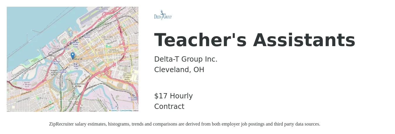 Delta-T Group Inc. job posting for a Teacher's Assistants in Cleveland, OH with a salary of $18 Hourly with a map of Cleveland location.