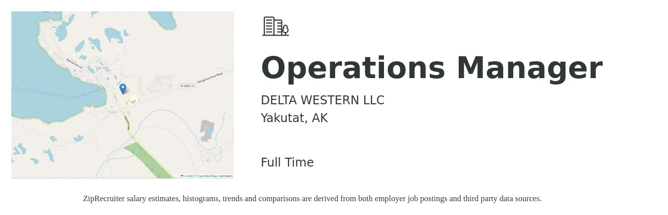 DELTA WESTERN LLC job posting for a Operations Manager in Yakutat, AK with a salary of $43,100 to $81,500 Yearly with a map of Yakutat location.