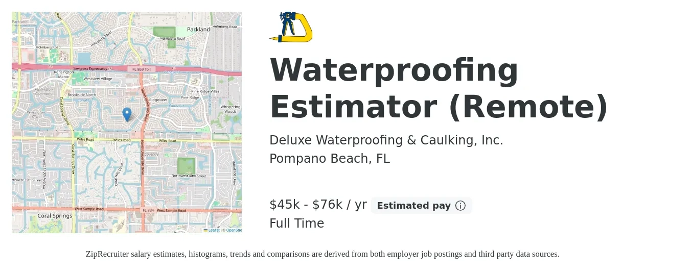 Deluxe Waterproofing & Caulking, Inc. job posting for a Waterproofing Estimator (Remote) in Pompano Beach, FL with a salary of $45,000 to $76,000 Yearly and benefits including pto with a map of Pompano Beach location.