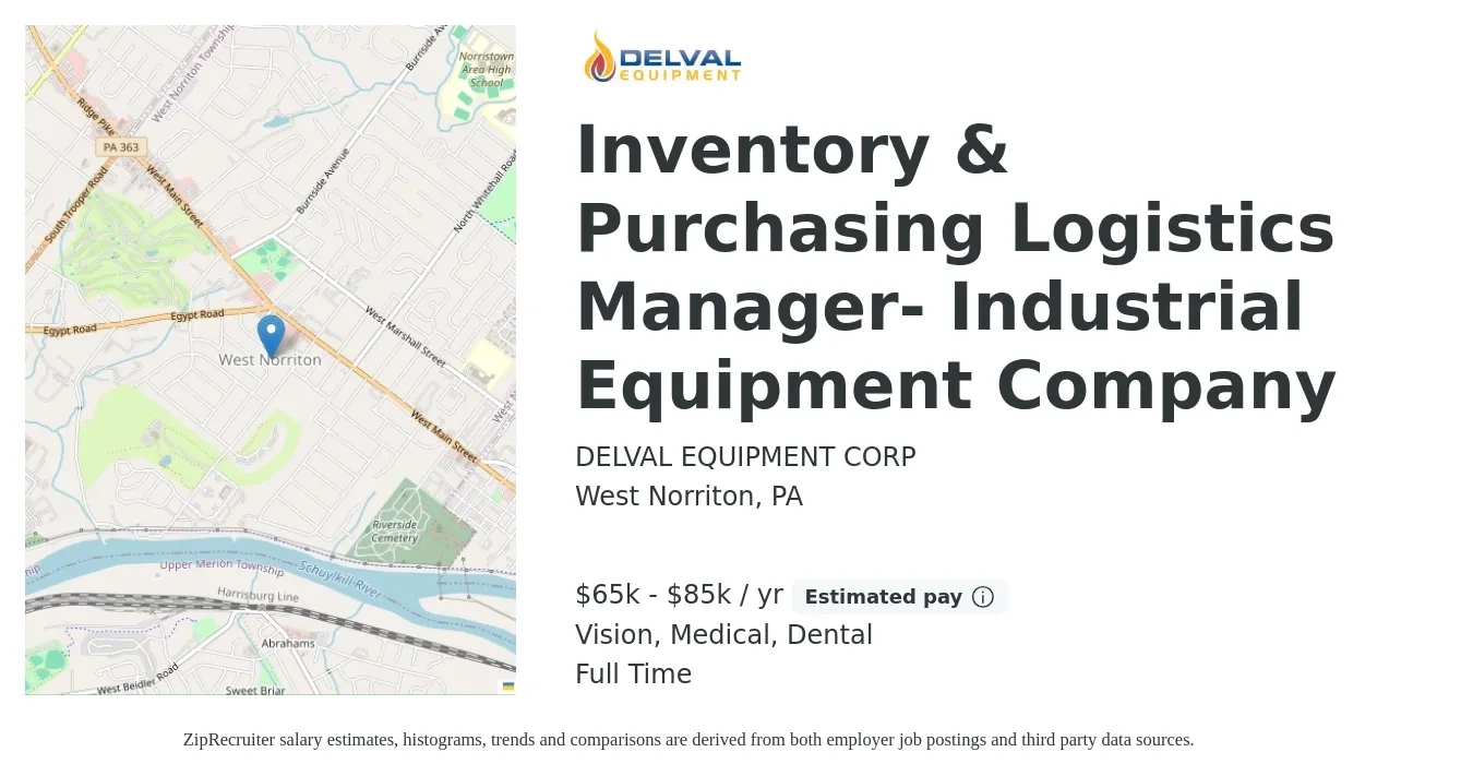 DELVAL EQUIPMENT CORP job posting for a Inventory & Purchasing Logistics Manager- Industrial Equipment Company in West Norriton, PA with a salary of $65,000 to $85,000 Yearly and benefits including life_insurance, medical, retirement, vision, and dental with a map of West Norriton location.
