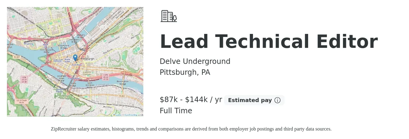 Delve Underground job posting for a Lead Technical Editor in Pittsburgh, PA with a salary of $58,342 to $87,654 Yearly with a map of Pittsburgh location.