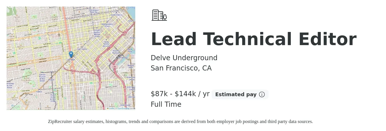 Delve Underground job posting for a Lead Technical Editor in San Francisco, CA with a salary of $58,342 to $87,654 Yearly with a map of San Francisco location.