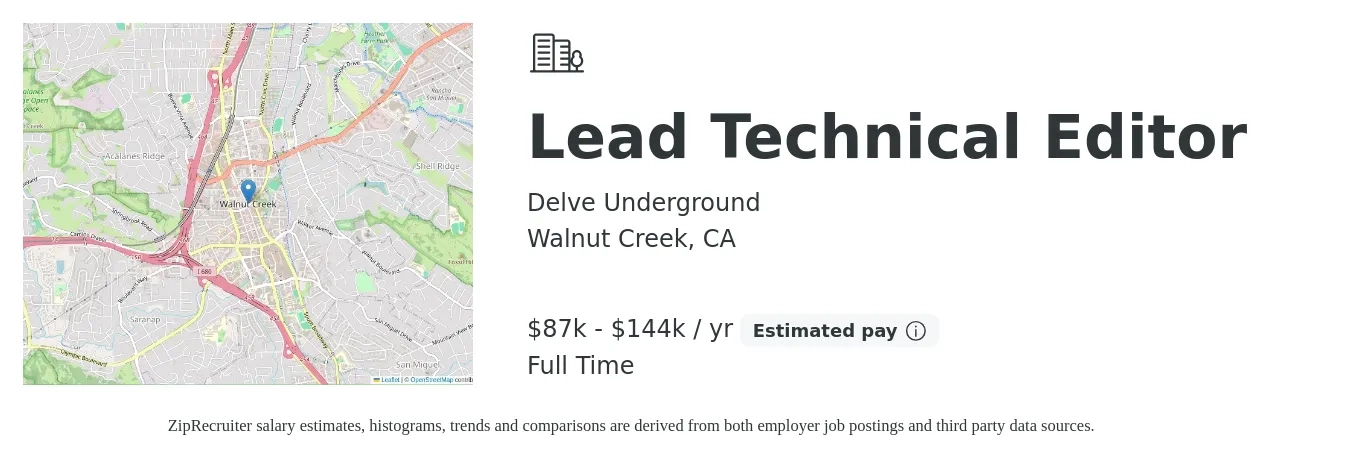 Delve Underground job posting for a Lead Technical Editor in Walnut Creek, CA with a salary of $58,342 to $87,654 Yearly with a map of Walnut Creek location.