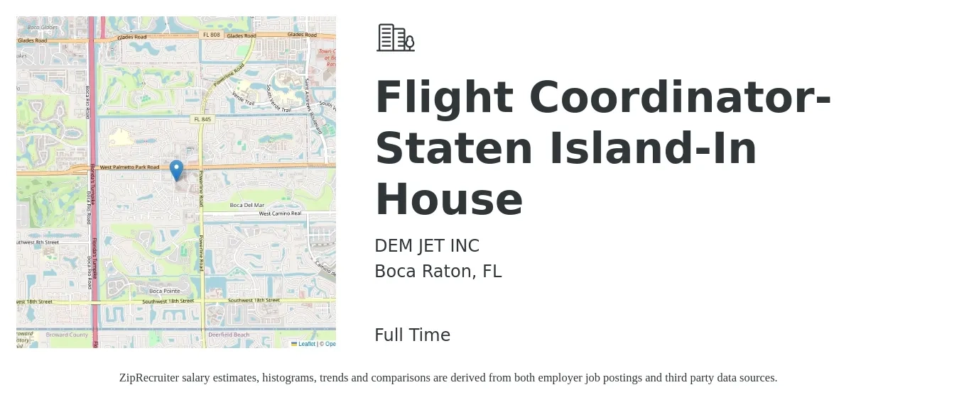 DEM JET INC job posting for a Flight Coordinator- Staten Island-In House in Boca Raton, FL with a salary of $19 to $25 Hourly with a map of Boca Raton location.