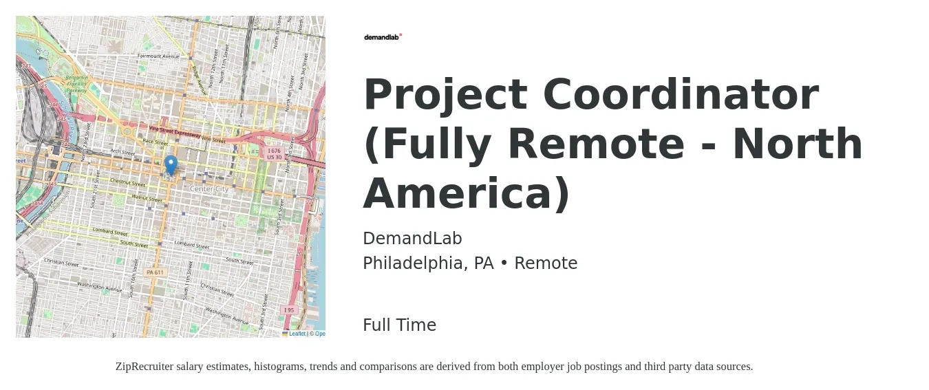 DemandLab job posting for a Project Coordinator (Fully Remote - North America) in Philadelphia, PA with a salary of $24 to $35 Hourly with a map of Philadelphia location.